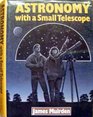 Astronomy With a Small Telescope