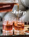 Julep: Southern Cocktails Refashioned