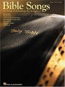 Bible Songs: Piano/Vocal/Guitar