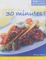 Weight Watchers Ready in 30 Minutes!: Over 60 Recipes Low in Points (Weight Watchers)