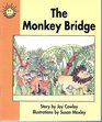 The Monkey Bridge