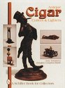 Antique Cigar Cutters  Lighters
