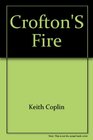 Crofton's Fire