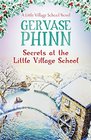 Secrets at the Little Village School (Little Village School, Bk 5)