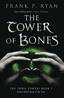 The Tower of Bones (The Three Powers, Book 2)