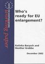 Who's Ready for EU Enlargement