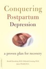 Conquering Postpartum Depression