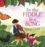 In the Fiddle Is a Song A LifttheFlap Book of Hidden Potential