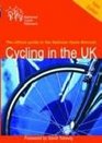 Cycling in the UK The Official Guide to the National Cycle Network