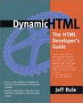 Dynamic HTML  The HTML Developer's Guide