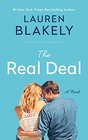 The Real Deal A Novel