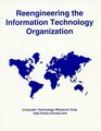 Reengineering the Information Technology Organization