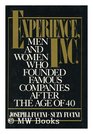 Experience Inc Men and Women Who Founded Companies After the Age of 40