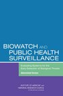 BioWatch and Public Health Surveillance Evaluating Systems for the Early Detection of Biological Threats Abbreviated Version
