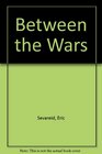 Between the Wars