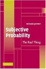 Subjective Probability  The Real Thing