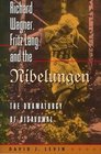 Richard Wagner Fritz Lang and the Nibelungen