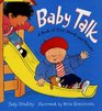 Baby Talk A Book of First Words and Phrases