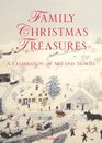 Family Christmas Treasures: A Celebration of Art and Stories (Hugh Lautner Levin Associates)