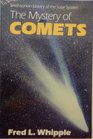 The Mystery of Comets