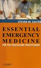 Essential Emergency Medicine For the Healthcare Practitioner