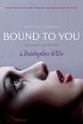 Bound to You Spellbound / See You Later