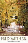 Leading With Integrity Competence With Christian Character