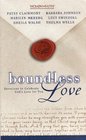 Boundless Love Devotions to Celebrate God's Love for You