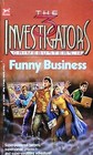 FUNNY BUSINESS (The Three Investigators Crimebusters)