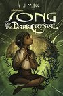 Song of the Dark Crystal 2