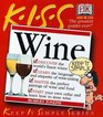 KISS Guide to Wine