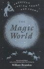 Magic World American Indian Songs And Poems