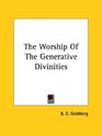 The Worship of the Generative Divinities