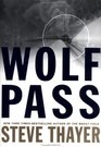 Wolf Pass A Novel