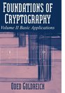 Foundations of Cryptography Volume 2 Basic Applications
