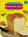 Longman Book Project NonFiction Science Books Science in the Kitchen Bread and Yeast Pack of 6