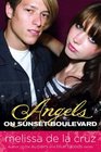Angels on Sunset Boulevard (Angels on Sunset Boulevard, Bk 1)