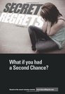 Secret Regrets: What if you had a Second Chance? (Volume 1)