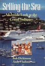 Selling the Sea An Inside Look at the Cruise Industry