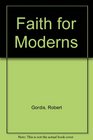 Faith for Moderns