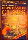 The Official Price Guide to Depression Glass