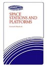 Space Stations and Platforms
