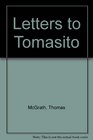 Poems Letters to Tomasito