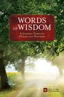 Words of Wisdom A Journey Through Psalms and Proverbs
