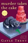 Murder Takes the Cake (Daphne Martin, Bk 1)