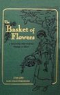 The Basket of Flowers: A Tale for the Young