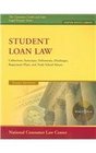 Student Loan Law Collections Intercepts Deferments Discharges Repayment Plans and Trade School Abuses