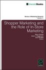 Shopper Marketing and the Role of InStore Marketing
