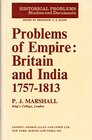 PROBLEMS OF EMPIRE BRITAIN AND INDIA 17571813