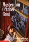 Mystery on October Road